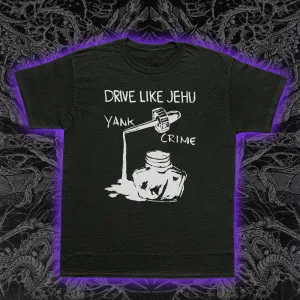 Drive Like Jehu Yank Crime Slim Fit Tee